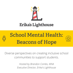 School Mental Health: Beacons of Hope