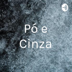 Pó e Cinza