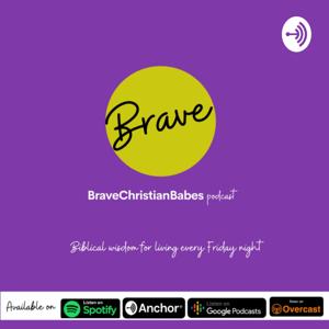 BraveChristianBabes