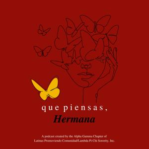 Que Piensas, Hermana?