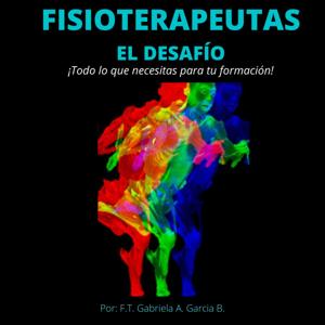 Fisioterapeutas El Desafío