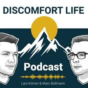 Discomfort Life - Der Podcast