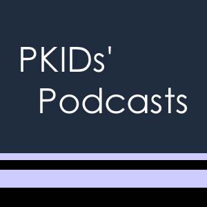 Podcasts – PKIDs Blog