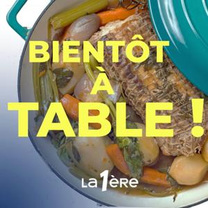 Bientôt à table : votre émission cuisine by RTBF