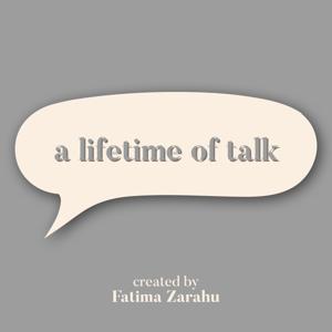 A lifetime of talk