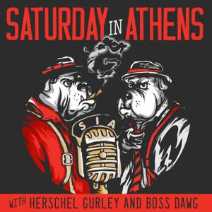 The Saturday In Athens Podcast: A Georgia Bulldogs Show by Seth Saunders and Boss Dawg