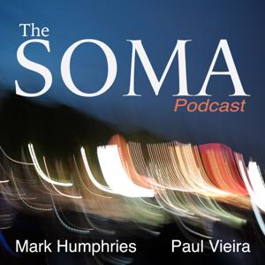 The Soma Podcast