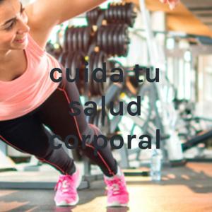 cuida tu salud corporal