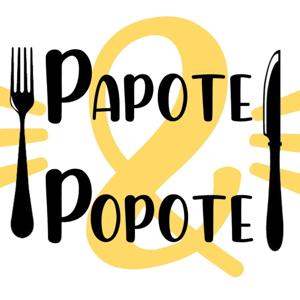 Papote et popote