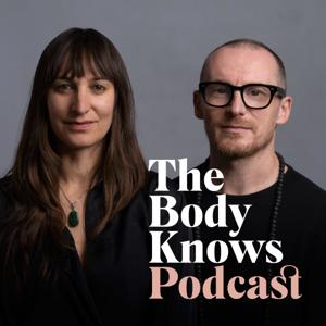 The Body Knows Podcast
