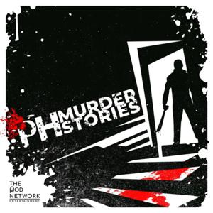 PH Murder Stories by PH Murder Stories and The Pod Network