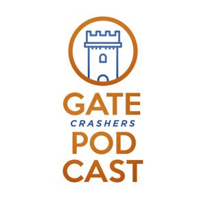 The Gatecrashers Podcast