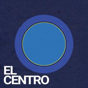 El Centro Podcast