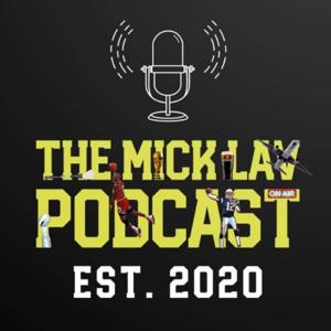 The Mick Lav Podcast