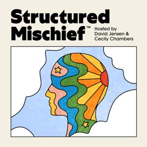 Structured Mischief