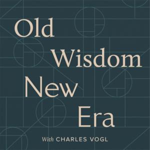 Old Wisdom New Era