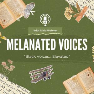 Melanated Voices