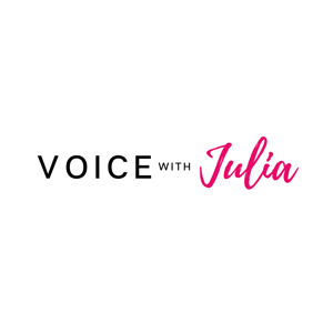 Voice with Julia Podcast