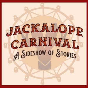 Jackalope Carnival: A Sideshow of Stories