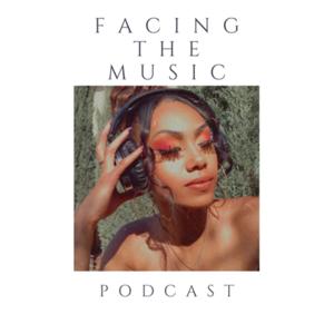 Facing the Music Podcast