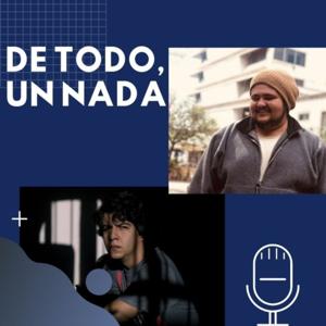 De todo, un nada.