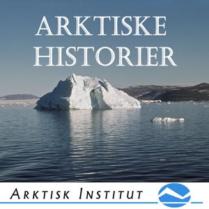 Arktiske Historier by Arktisk Institut