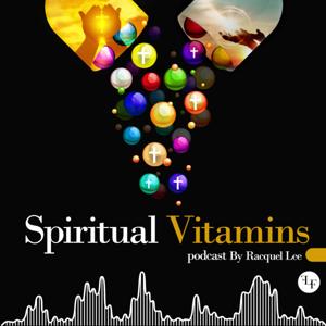 Spiritual Vitamins by Racquel Lee