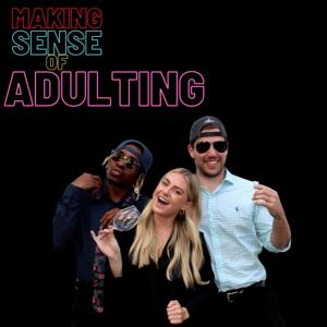 Making Sense of Adulting
