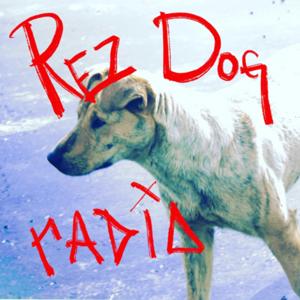 Rez Dog Radio