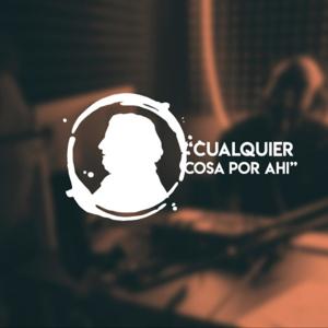 Cualquier Cosa por Ahí