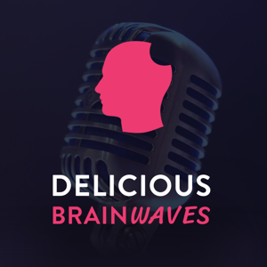 Delicious Brain Waves