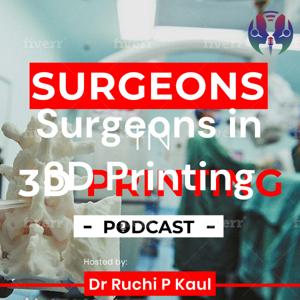 Surgeons in 3D Printing