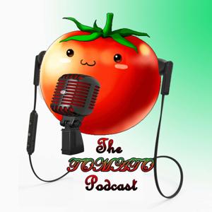 The Tomato Podcast
