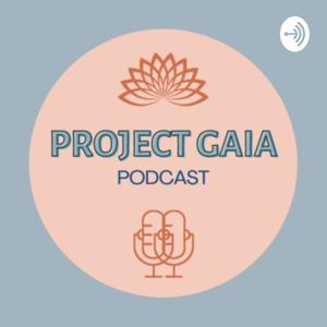 Project Gaia Podcast