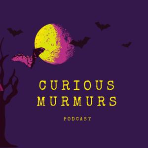 Curious Murmurs