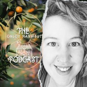 The Chloe Manifest Podcast