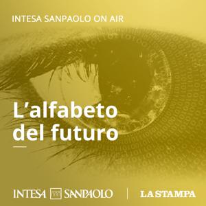 Alfabeto del futuro - Intesa Sanpaolo On Air