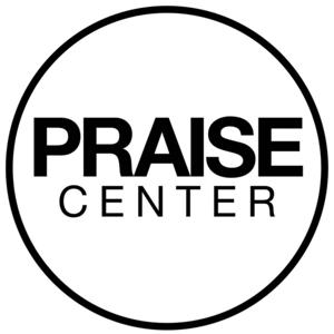 Services - PRAISE CENTER