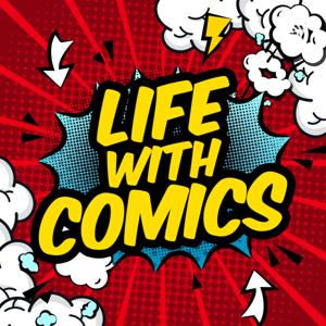 Life With Comics