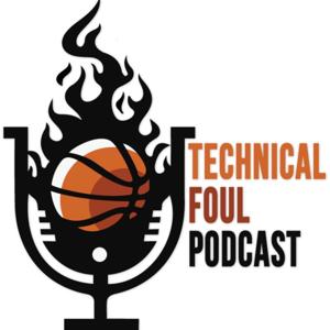 TechnicalFoulPodcast