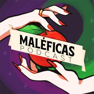 Maléficas Podcast