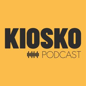 Kiosko Podcast