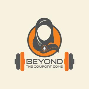 Beyond The Comfort Zone