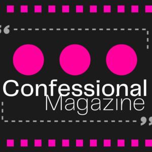 Confessional Magazine