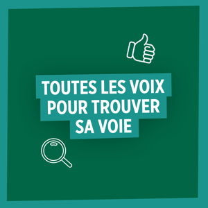 Toutes les voix pour trouver sa voie