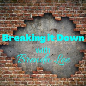 Breaking It Down With Brenda Lee