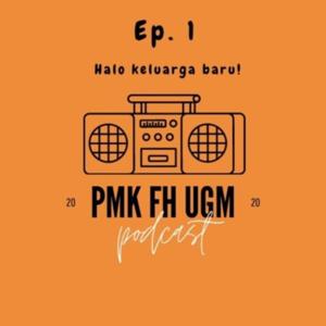 PMK FH UGM Podcast