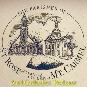 3as1Catholics Podcast