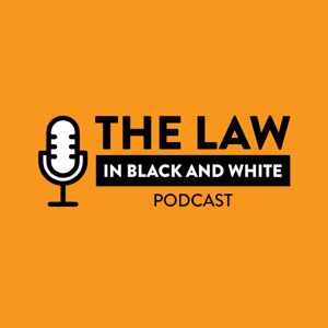 The Law in Black and White by Populus Radio