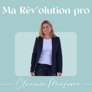 Ma Rêv'olution pro by Clarence Mirkovic